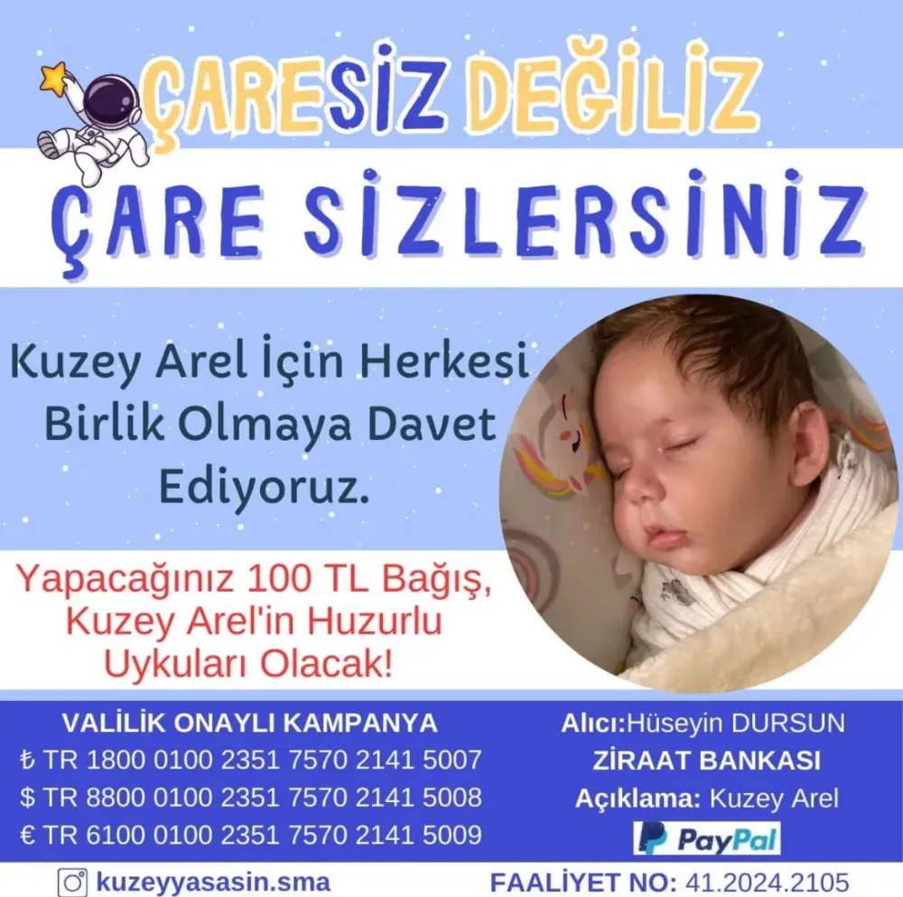 SMA HASTASI KÜÇÜK KUZEY YAŞAMAK İSTİYOR